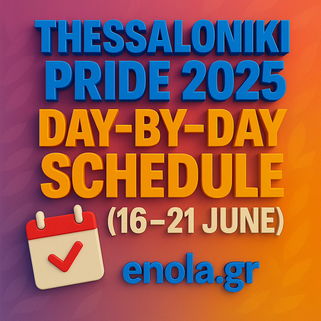 Thessaloniki Pride 2025 schedule graphic—bold 3-D text reads ‘Thessaloniki Pride 2025 Day-by-Day Schedule (16-21 June)’ on a rainbow gradient background with a calendar icon and enola.gr branding.